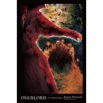 Overlord, Vol. 3 (Light Novel): The Bloody Valkyrie