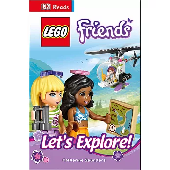 DK Readers: LEGO® FRIENDS Let’s Explore!