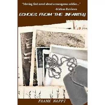 Echoes from the Infantry