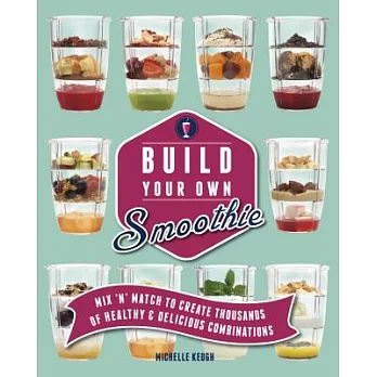 Build Your Own Smoothie
