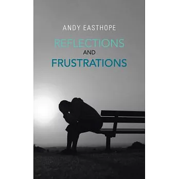 Reflections and Frustrations