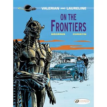Valerian and Laureline 13: On the Frontiers