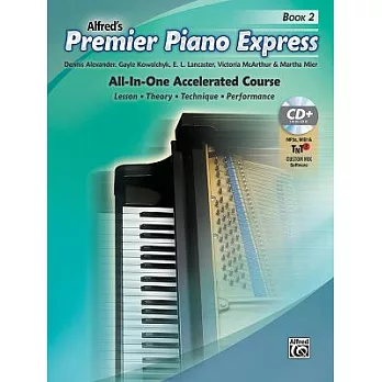 Premier Piano Express: An All-in-one Accelerated Course, Book, Cd-rom & Online Audio & Software