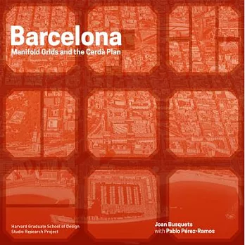 Barcelona: Manifold Grids and the Cerda Plan