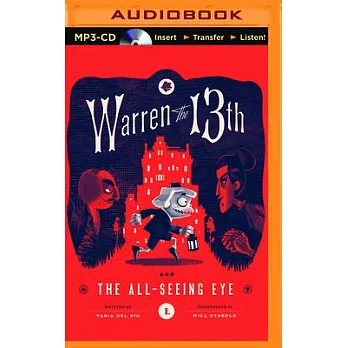 Warren the 13th and the All-seeing Eye