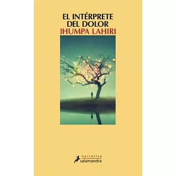El intérprete del dolor/ Interpreter of Maladies