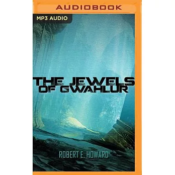 The Jewels of Gwahlur