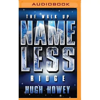 The Walk Up Nameless Ridge