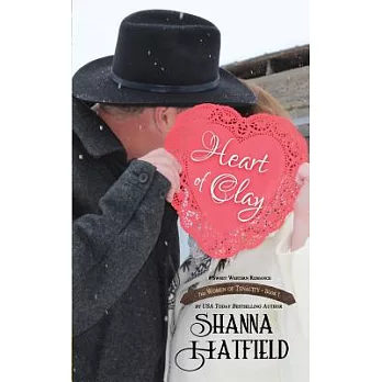 Heart of Clay: (sweet Western Romance)