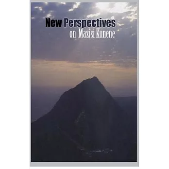New Perspectives on Mazisi Kunene