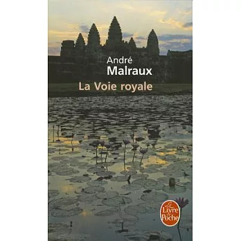 La Voie Royale