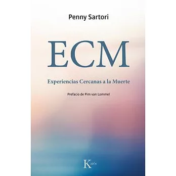 ECM Experiencias Cercanas a la Muerte