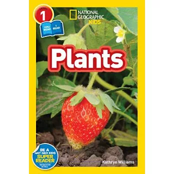 National Geographic Readers: Plants (Level 1 Coreader)