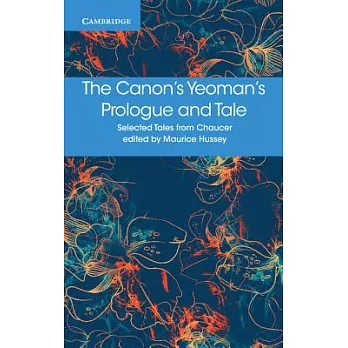 The Canon’s Yeoman’s Prologue and Tale