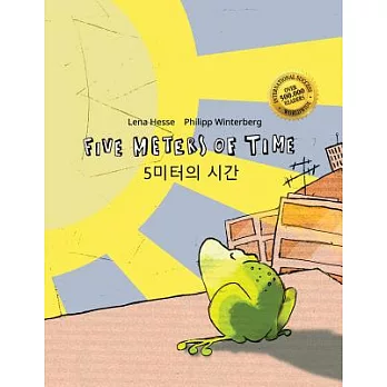 Five Meters of Time / 5 Miteoui Sigan: Children’s Picture Book