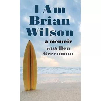 I Am Brian Wilson