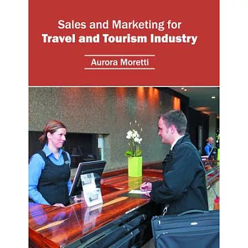 Sales and Marketing for Travel and Tourism Industry