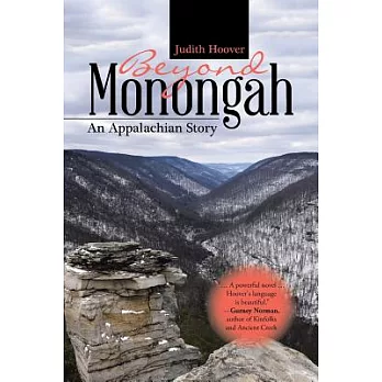 Beyond Monongah: An Appalachian Story