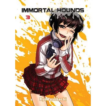 Immortal Hounds, Volume 3