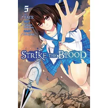 Strike the Blood 5