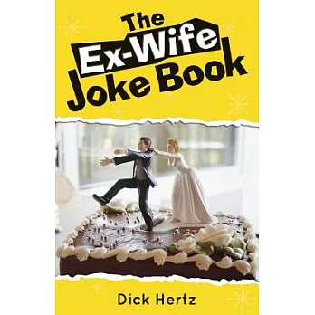 The Ex-Wife Joke Book