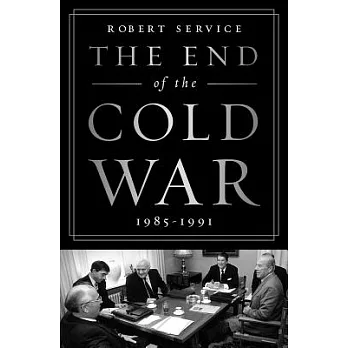 The End of the Cold War: 1985-1991