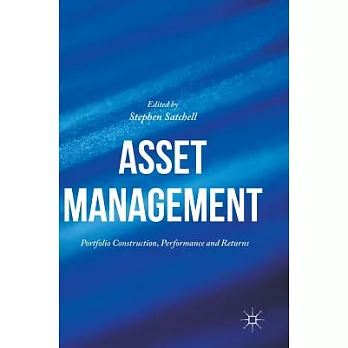 Asset Management: Portfolio Construction, Performance and Returns