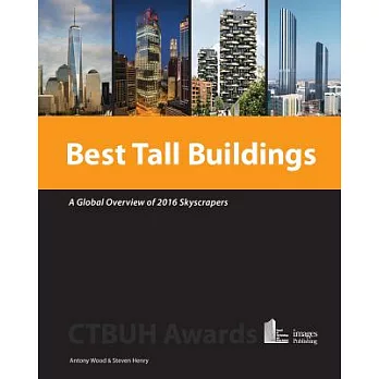 Best Tall Buildings: A Global Overview of 2016 Skyscrapers