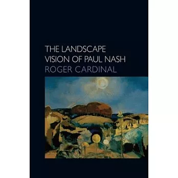 The Landscape Vision of Paul Nash