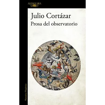 Prosa del observatorio / Prose Observatory