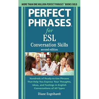 Perfect Phrases for Esl: Conversation Skills, Second Edition
