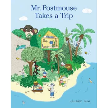 Mr. Postmouse Takes a Trip