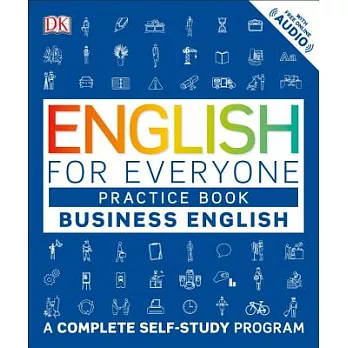 English for Everyone: Business English, Practice Book: A Complete Self-Study Program