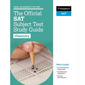 The official SAT subject test study guide : Chemistry /