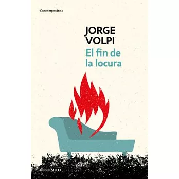 El fin de la locura / The End of Madness: Version Definitiva