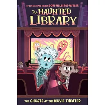 The haunted library. 9, The ghosts at the movie theater