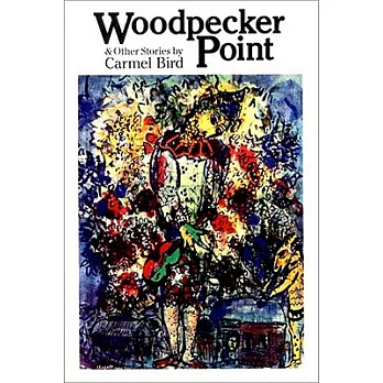 Woodpecker Point and Other Stories