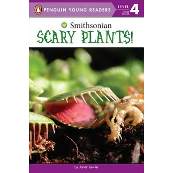 Scary Plants!（Penguin Young Readers, L4）