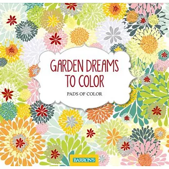 Garden Dreams to Color