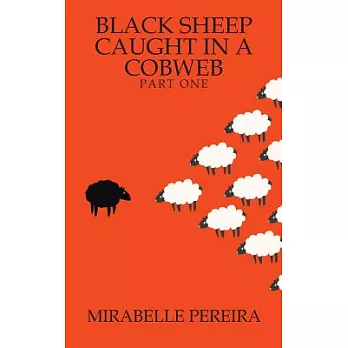 Black Sheep Caught in a Cobweb