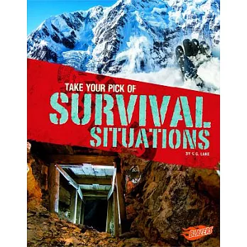 Take Your Pick of Survival Situations
