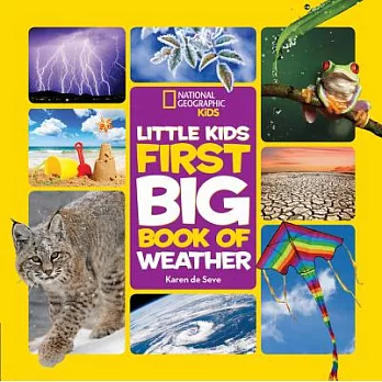 National Geographic Little Kids First Big Book of Weather