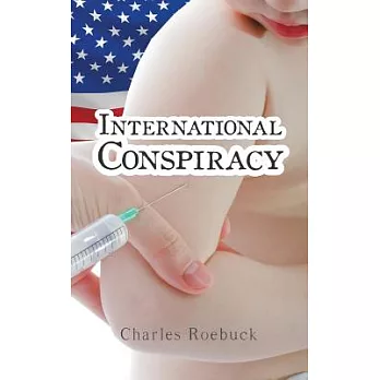 International Conspiracy