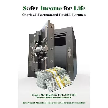 $afer Income for Life: Couples May Qualify for Up to $150,000 More in Social Security Benefits