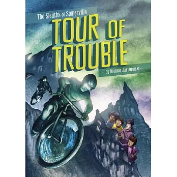 Tour of Trouble
