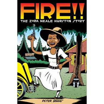 Fire!!: The Zora Neale Hurston Story