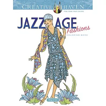 Creative Haven Jazz Age Fashions Coloring Book