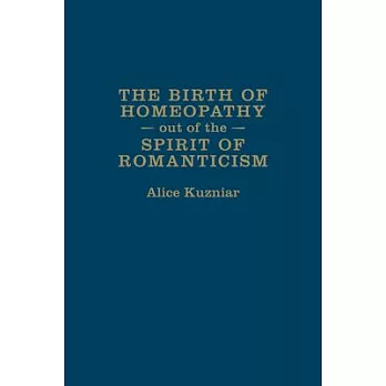 The Birth of Homeopathy Out of the Spirit of Romanticism