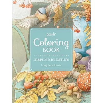 Inspired by Nature Posh Coloring Book