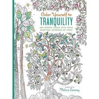 Color Yourself to Tranquility: And Reduce Stress With These Beautiful Artworks of Trees